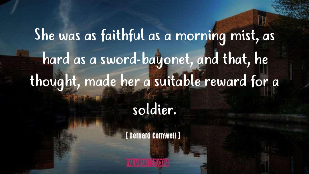 Morning Mist quotes by Bernard Cornwell