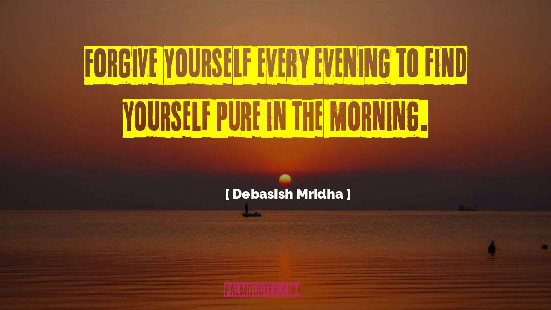 Morning Mist quotes by Debasish Mridha
