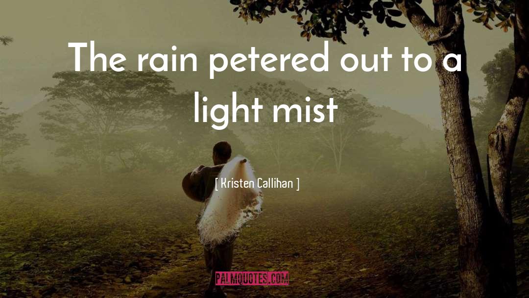 Morning Mist quotes by Kristen Callihan