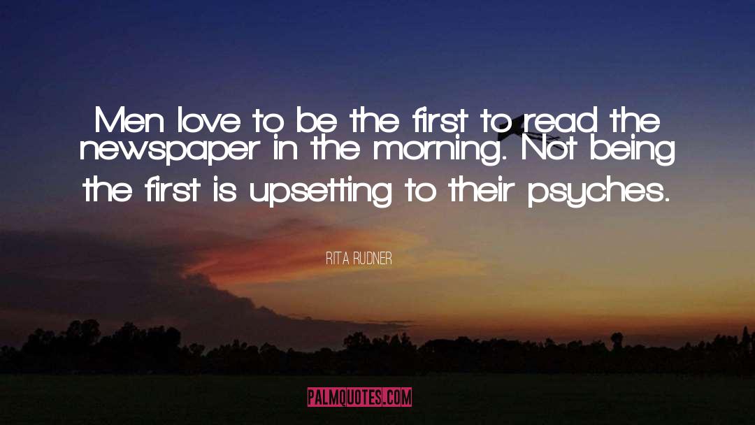 Morning Newspaper quotes by Rita Rudner