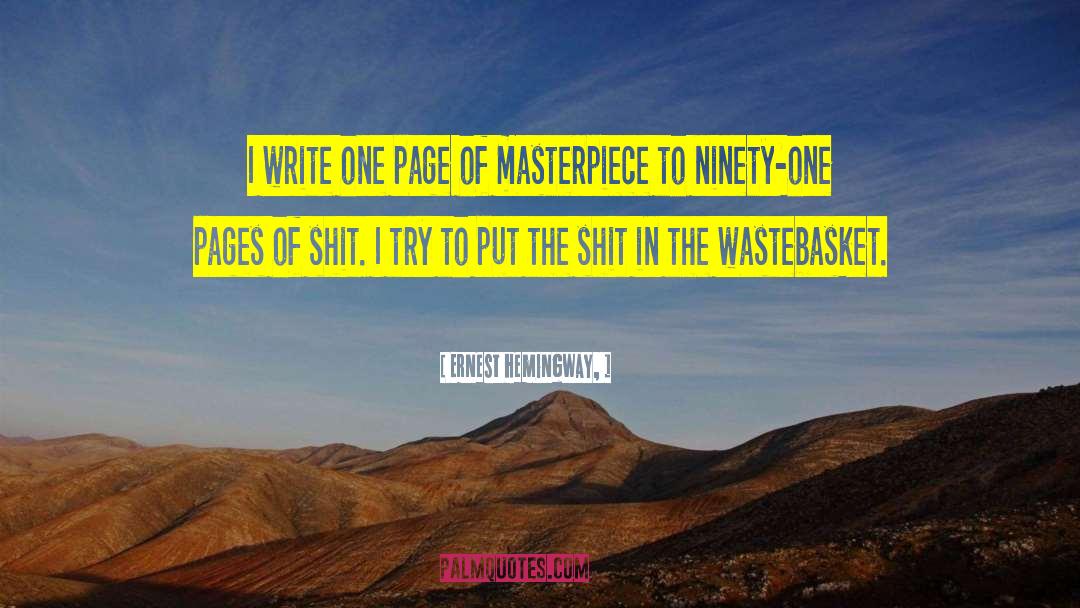 Morning Pages quotes by Ernest Hemingway,