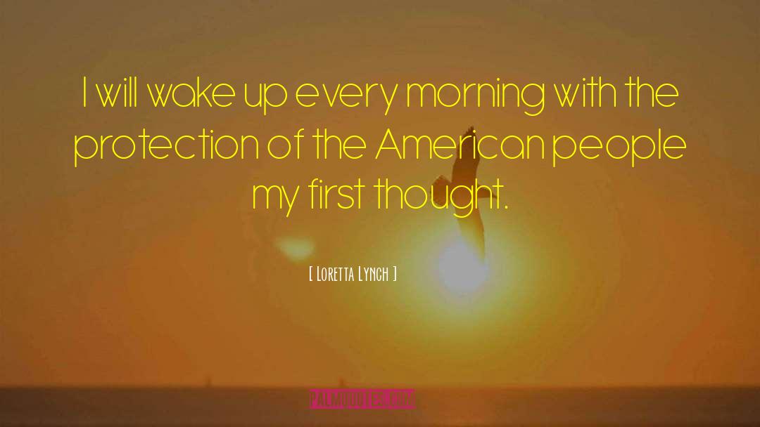 Morning People quotes by Loretta Lynch