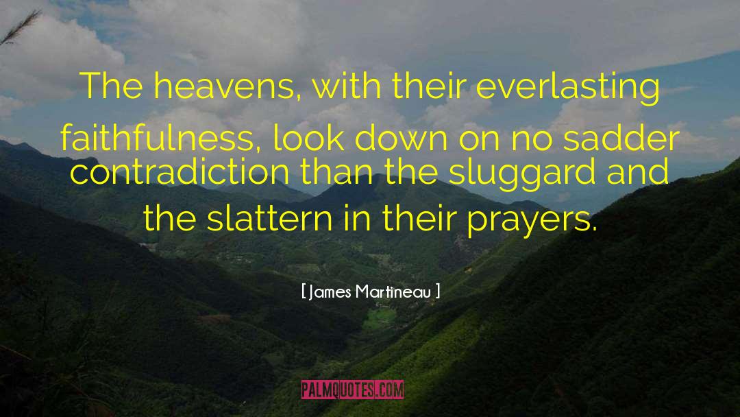 Morning Prayer quotes by James Martineau
