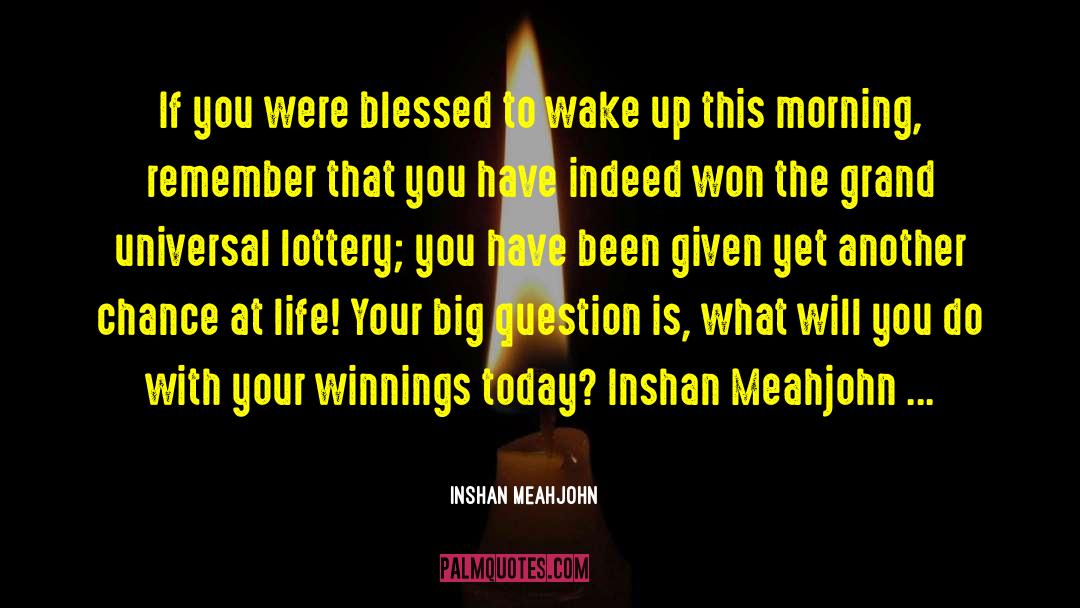 Morning Prayer quotes by Inshan Meahjohn