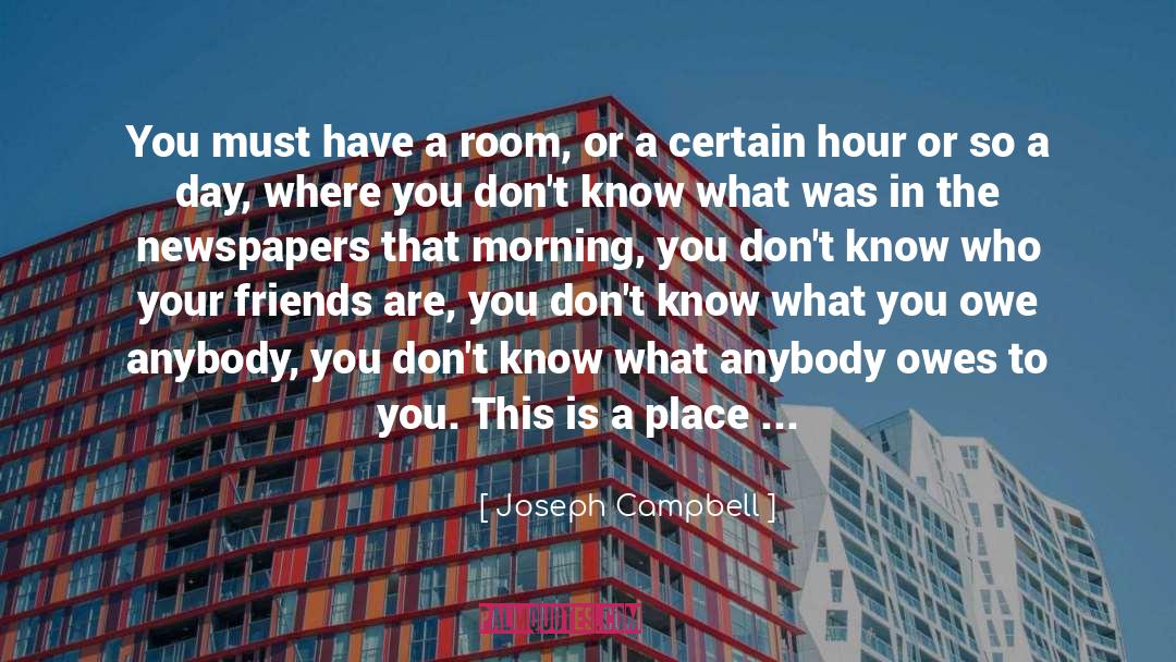 Morning quotes by Joseph Campbell