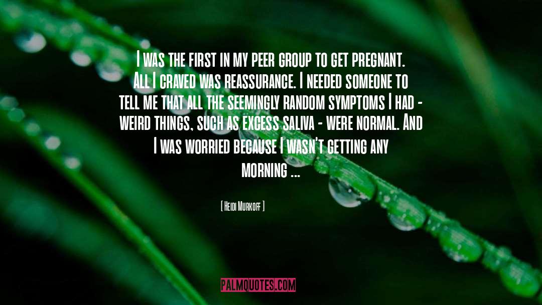 Morning Sickness London quotes by Heidi Murkoff