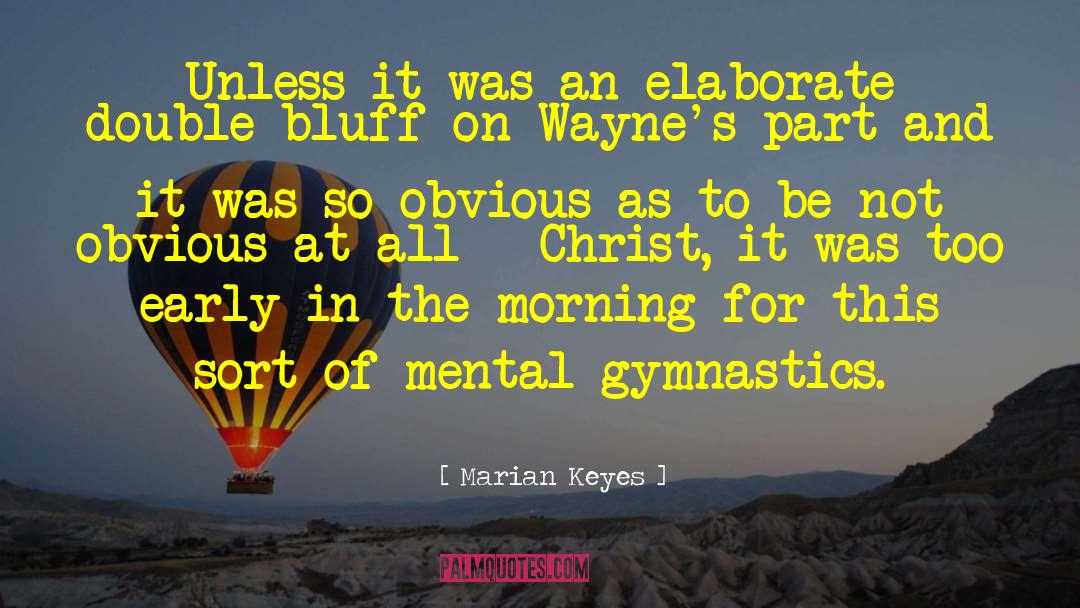 Morning Sickness quotes by Marian Keyes