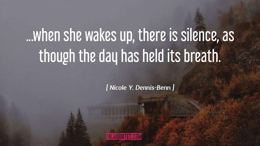 Morning Sky quotes by Nicole Y. Dennis-Benn