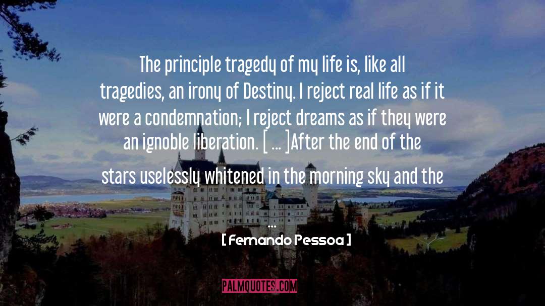Morning Sky quotes by Fernando Pessoa