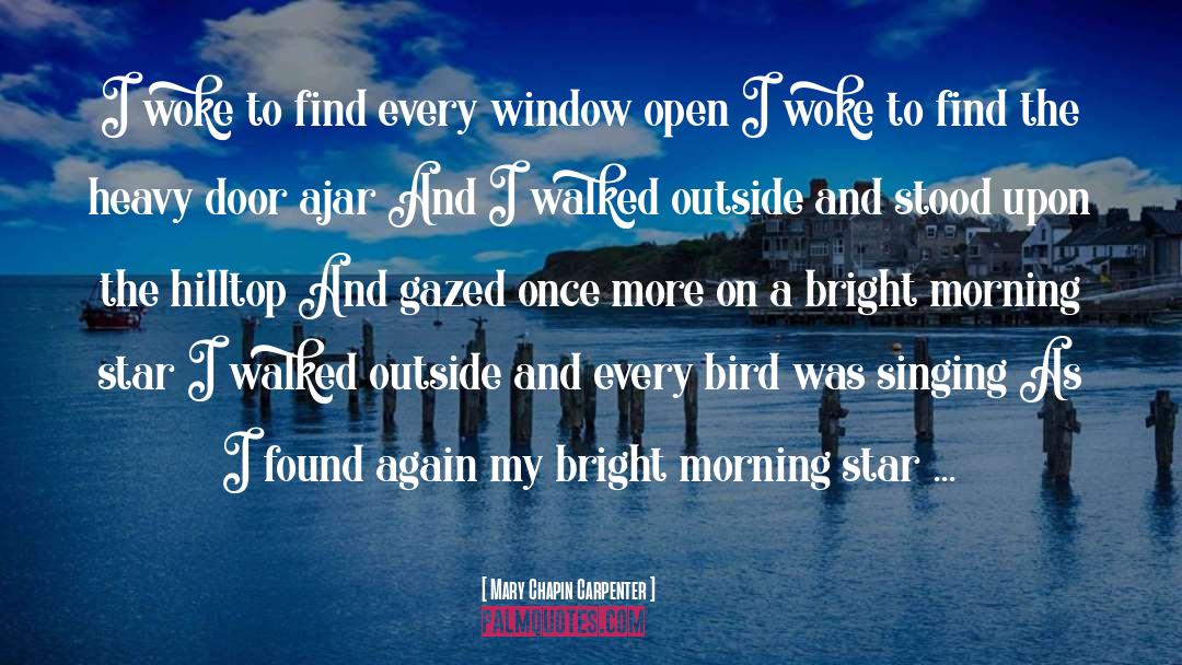 Morning Star quotes by Mary Chapin Carpenter