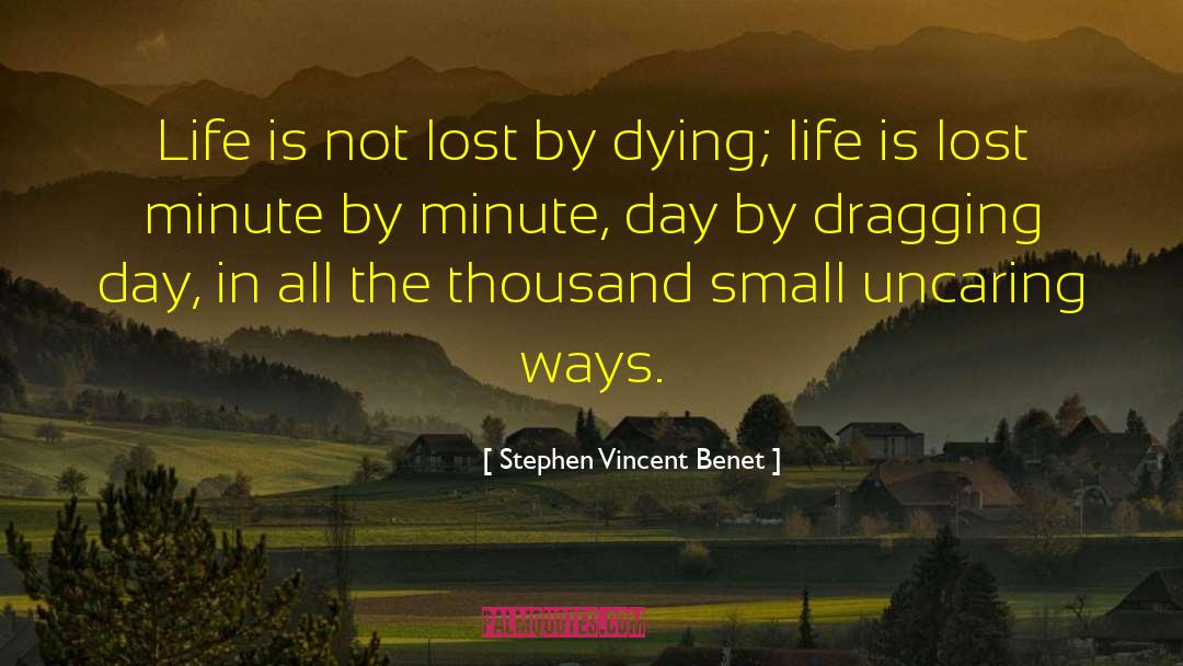Morning Time quotes by Stephen Vincent Benet