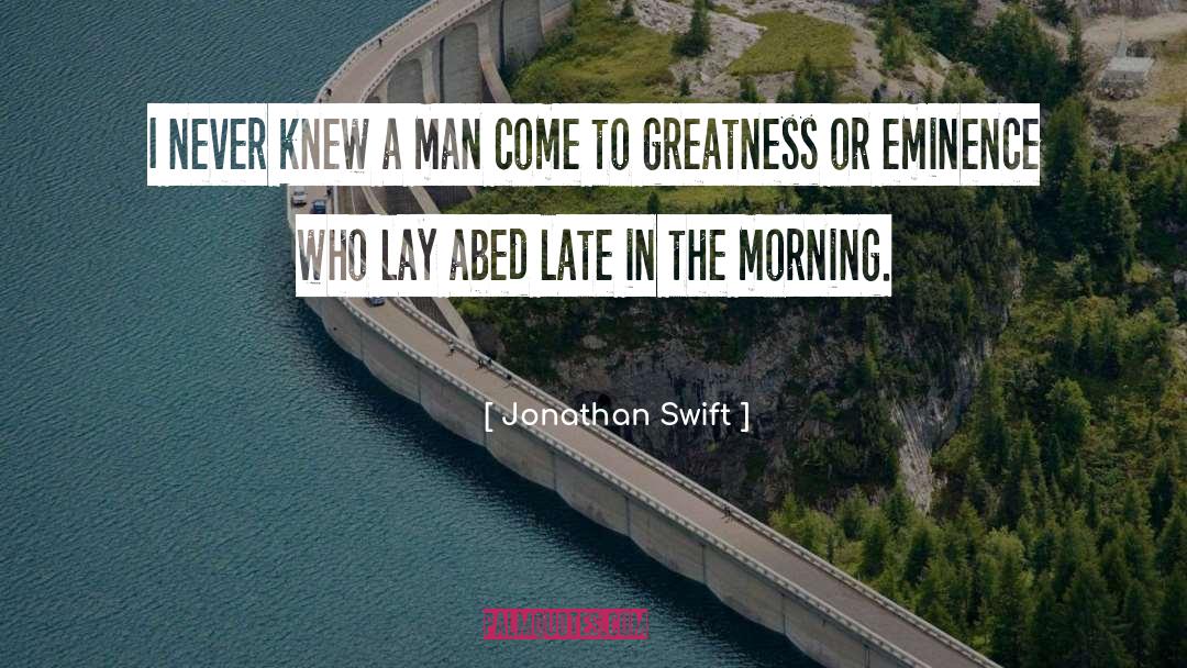 Morning Workouts quotes by Jonathan Swift