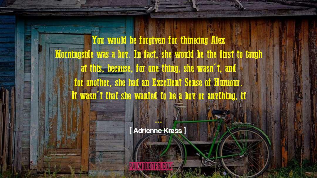 Morningside quotes by Adrienne Kress