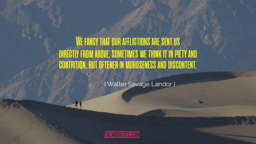 Moroseness quotes by Walter Savage Landor