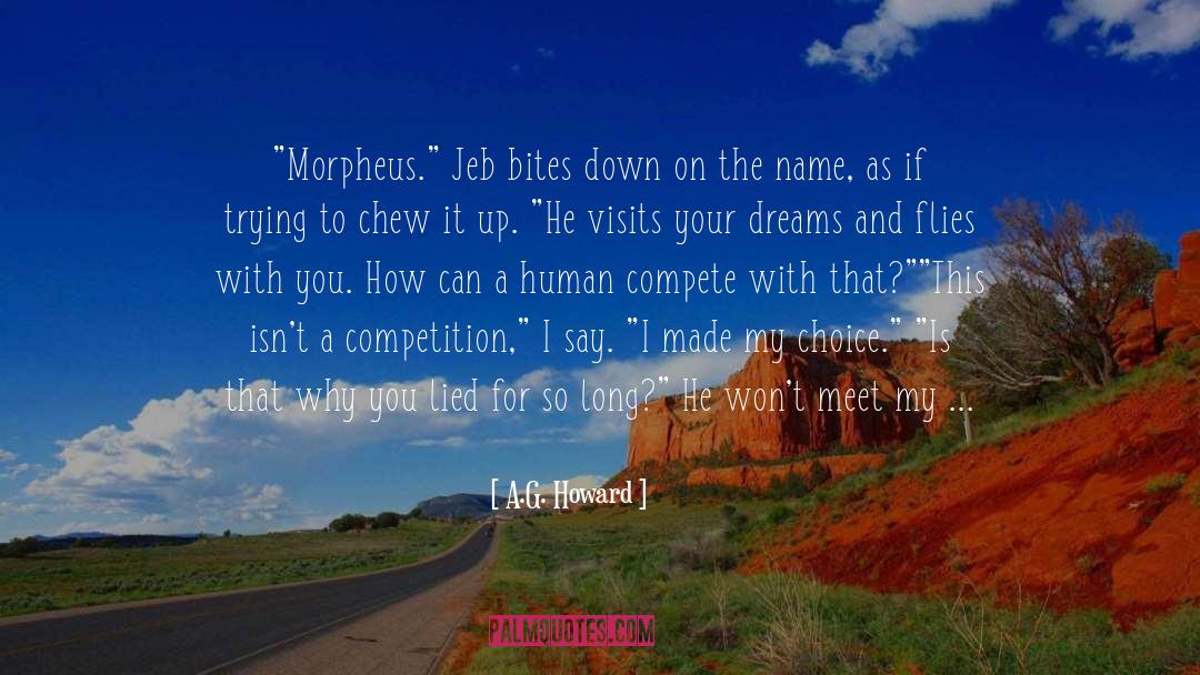 Morpheus quotes by A.G. Howard