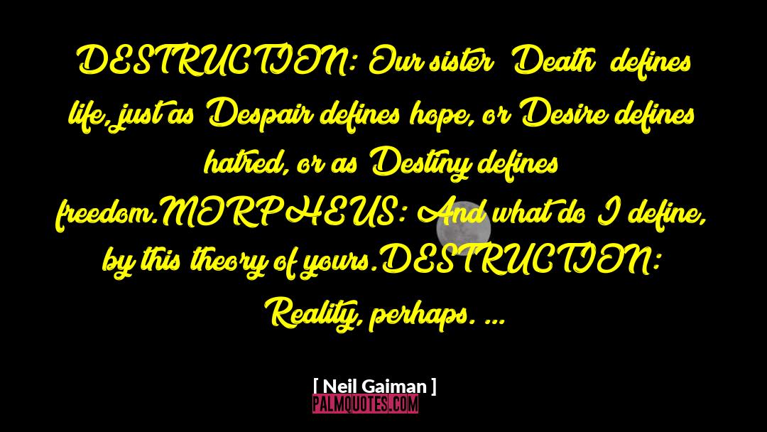Morpheus quotes by Neil Gaiman