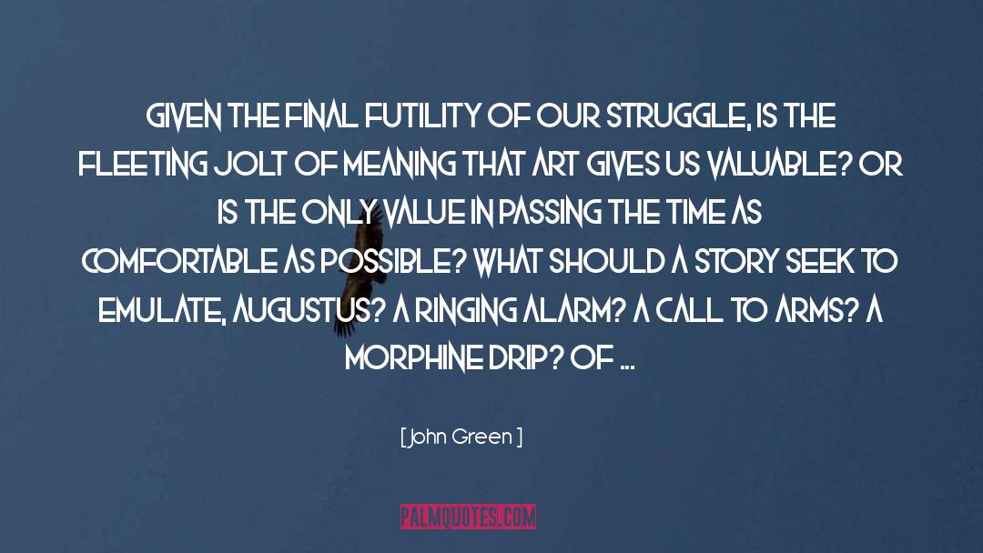 Morphine quotes by John Green