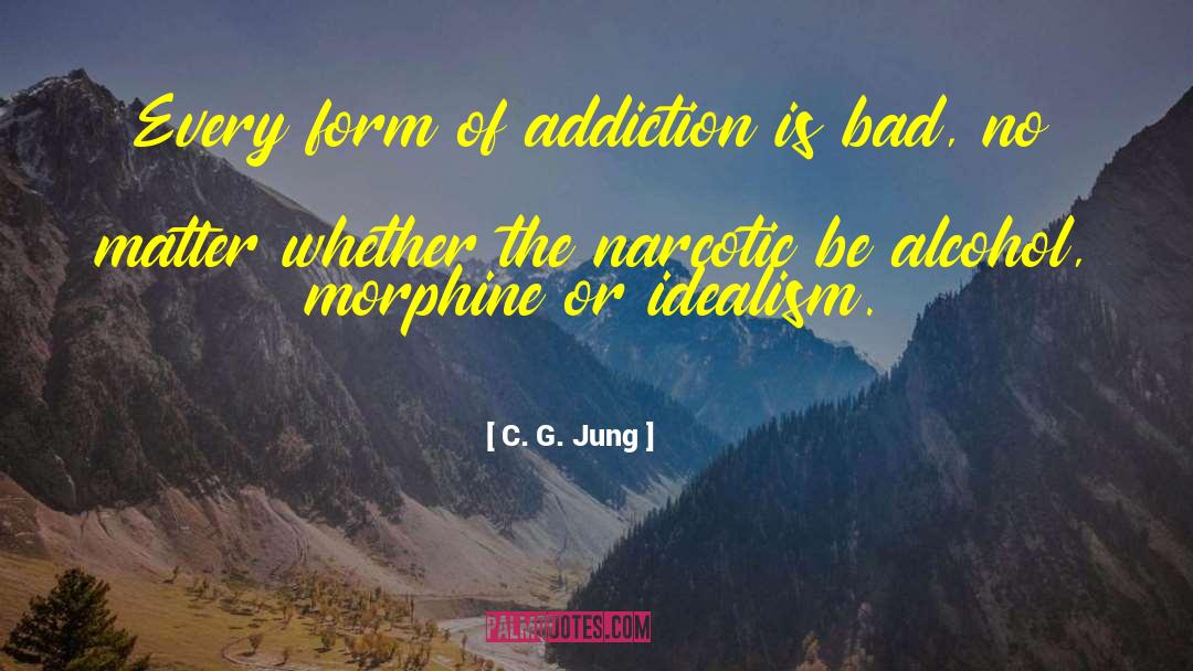 Morphine quotes by C. G. Jung