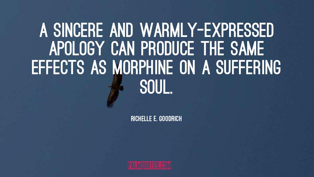 Morphine quotes by Richelle E. Goodrich