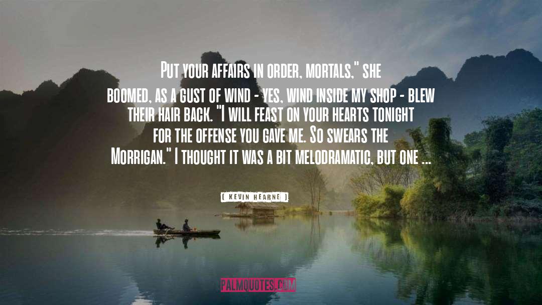 Morrigan quotes by Kevin Hearne