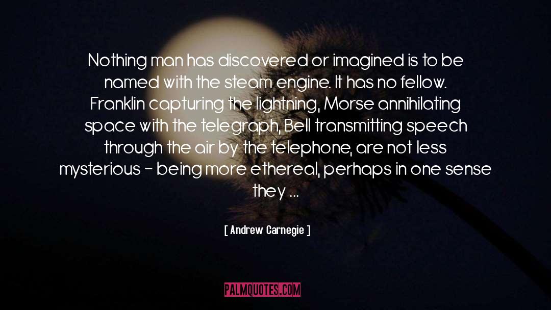 Morse quotes by Andrew Carnegie