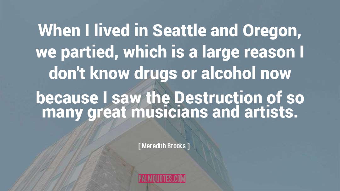 Morsel Seattle quotes by Meredith Brooks