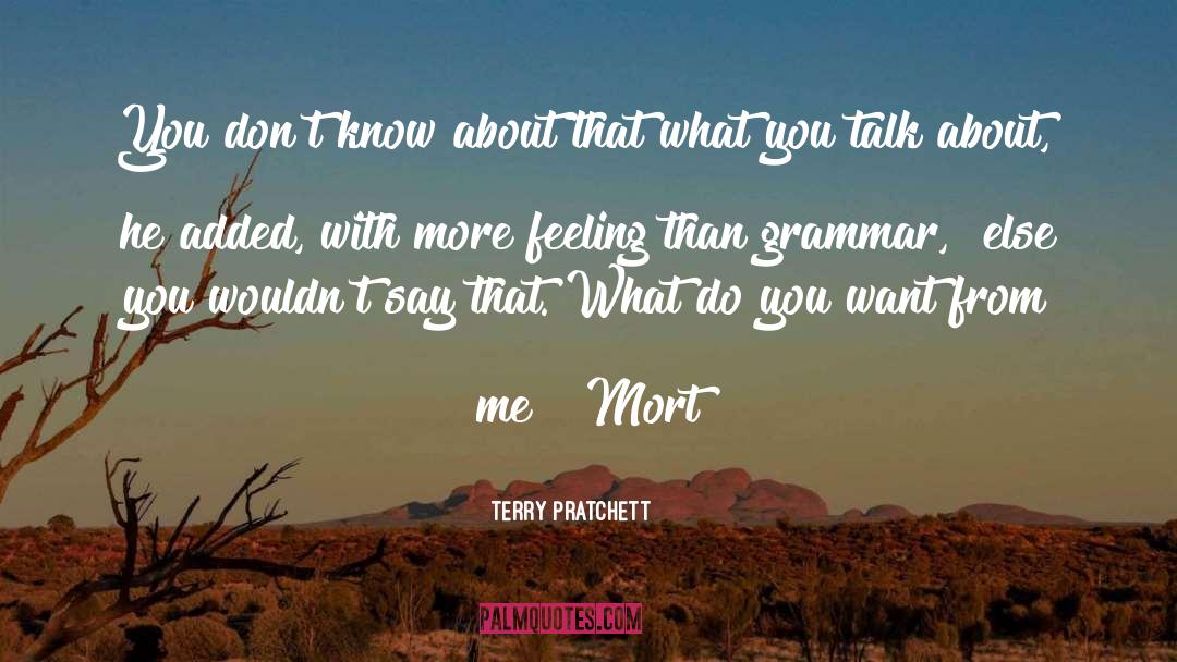 Mort quotes by Terry Pratchett