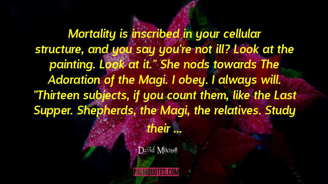 Mortality Bridge quotes by David Mitchell