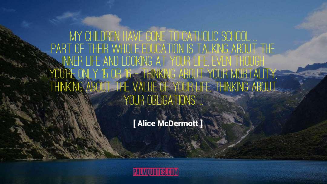 Mortality quotes by Alice McDermott
