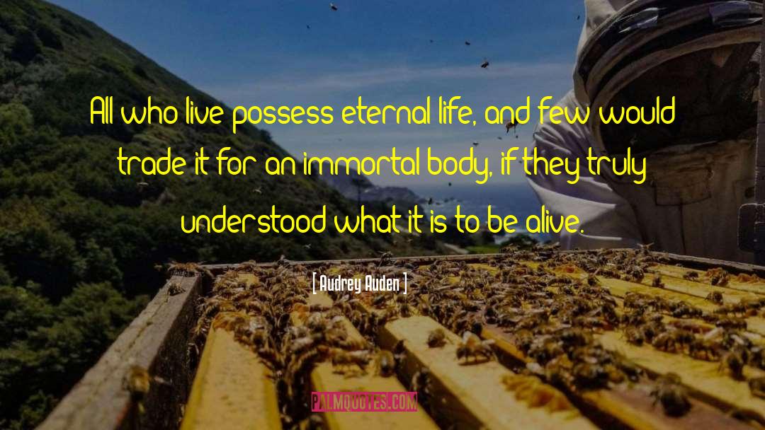 Mortality Rate quotes by Audrey Auden