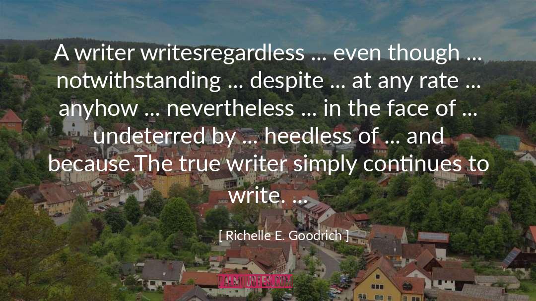 Mortality Rate quotes by Richelle E. Goodrich