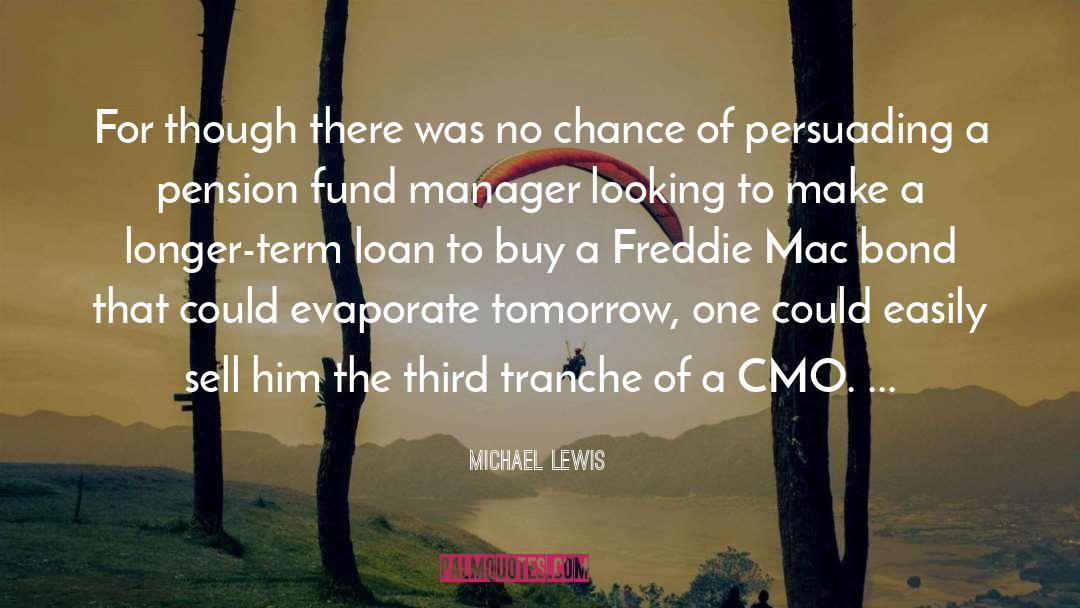 Mortgage Bonds quotes by Michael Lewis