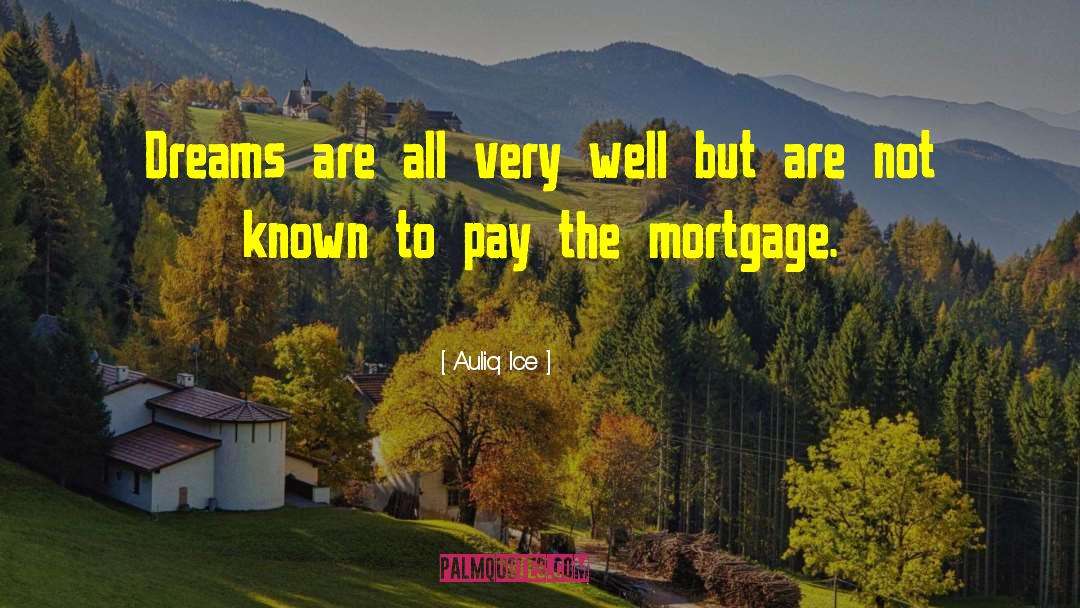 Mortgage Loans quotes by Auliq Ice