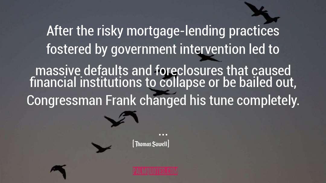 Mortgage Loans quotes by Thomas Sowell
