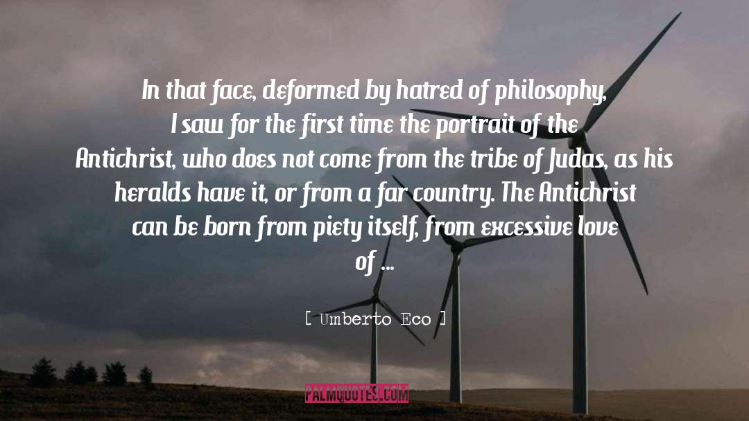Mortification Crush Hatred Love Others quotes by Umberto Eco