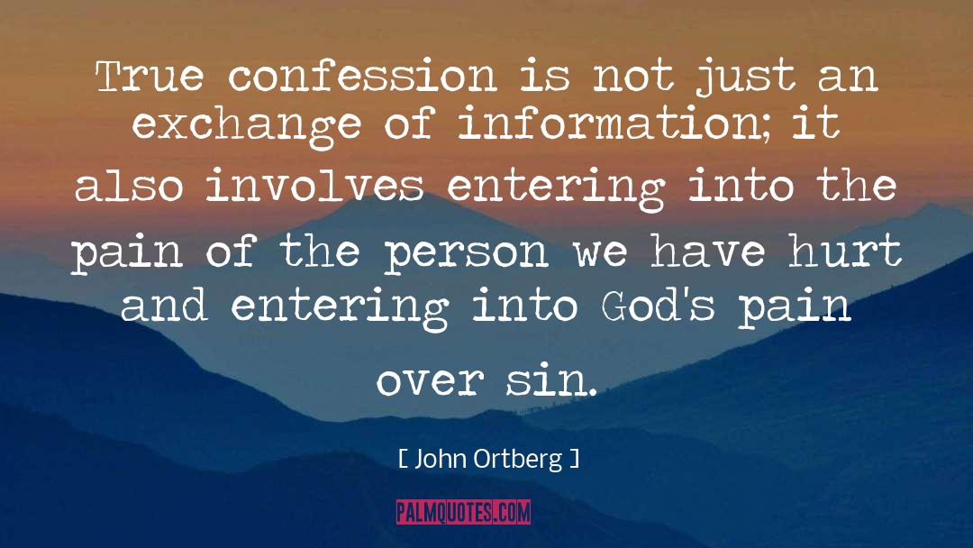 Mortification Of Sin quotes by John Ortberg