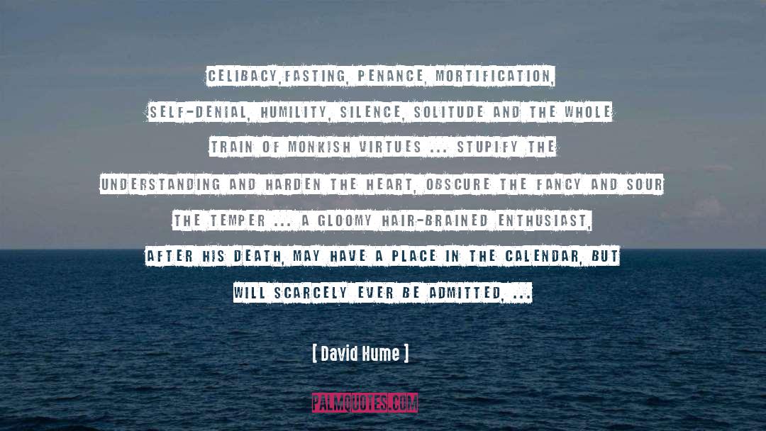 Mortification quotes by David Hume