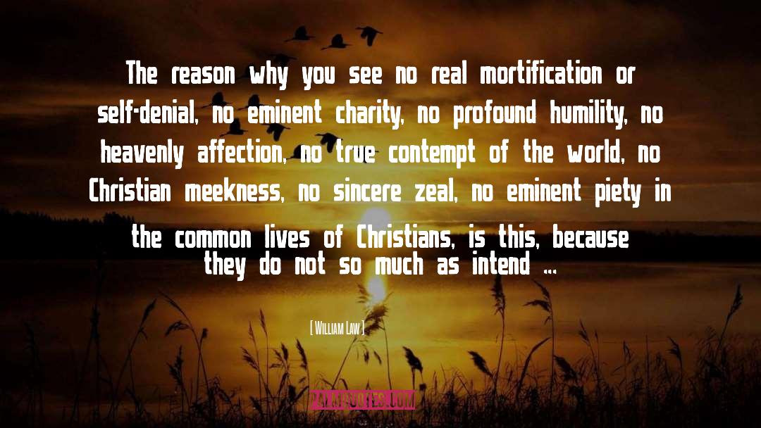 Mortification quotes by William Law