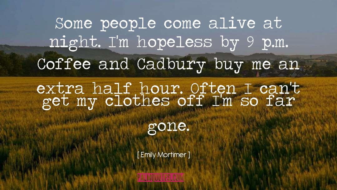 Mortimer quotes by Emily Mortimer