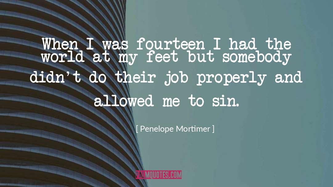 Mortimer quotes by Penelope Mortimer