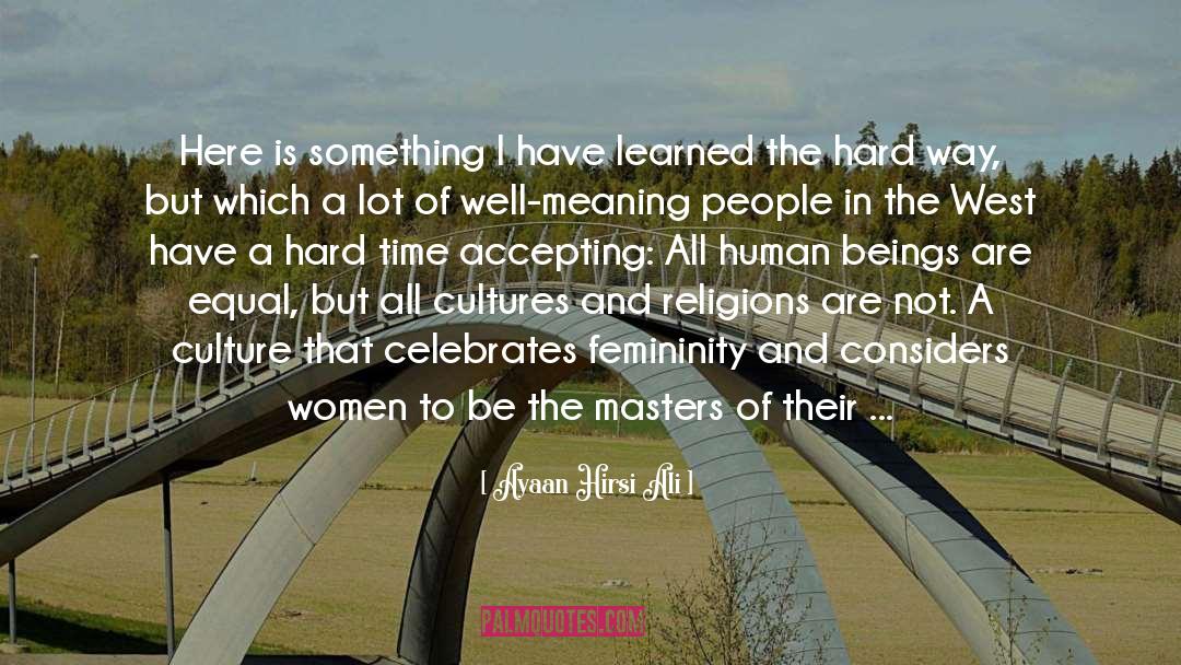 Mosaic quotes by Ayaan Hirsi Ali
