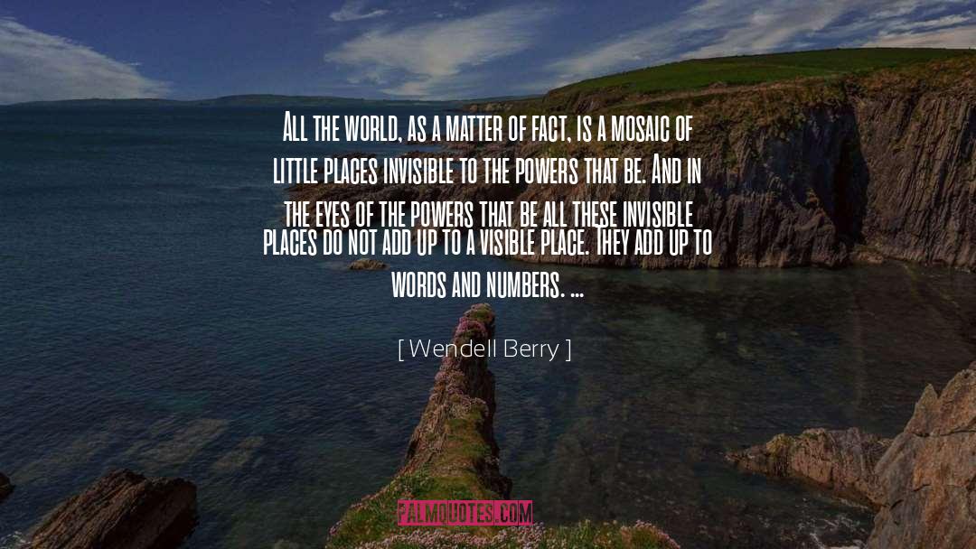 Mosaic quotes by Wendell Berry