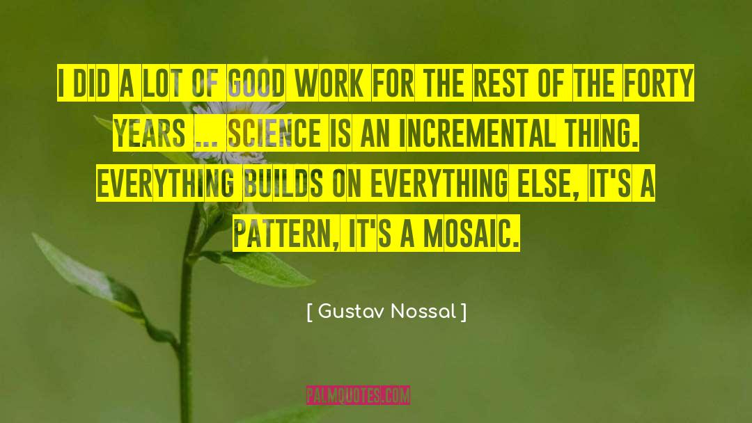 Mosaic Supplies quotes by Gustav Nossal