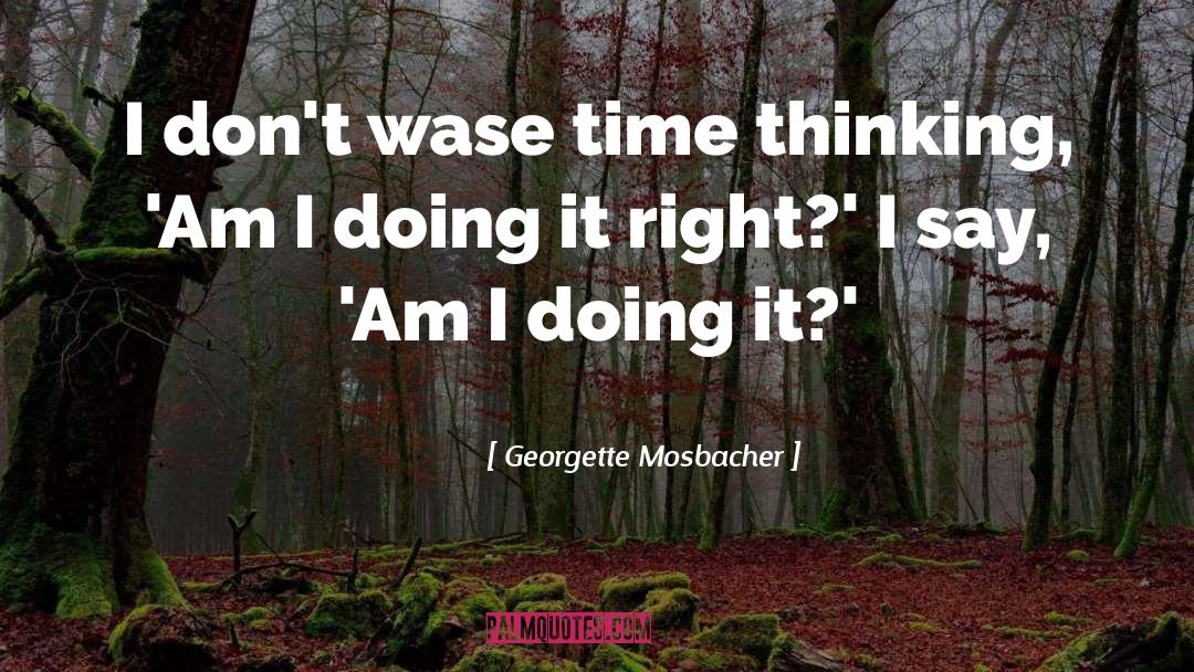 Mosbacher Institute quotes by Georgette Mosbacher