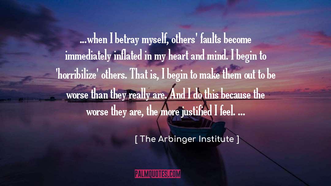 Mosbacher Institute quotes by The Arbinger Institute