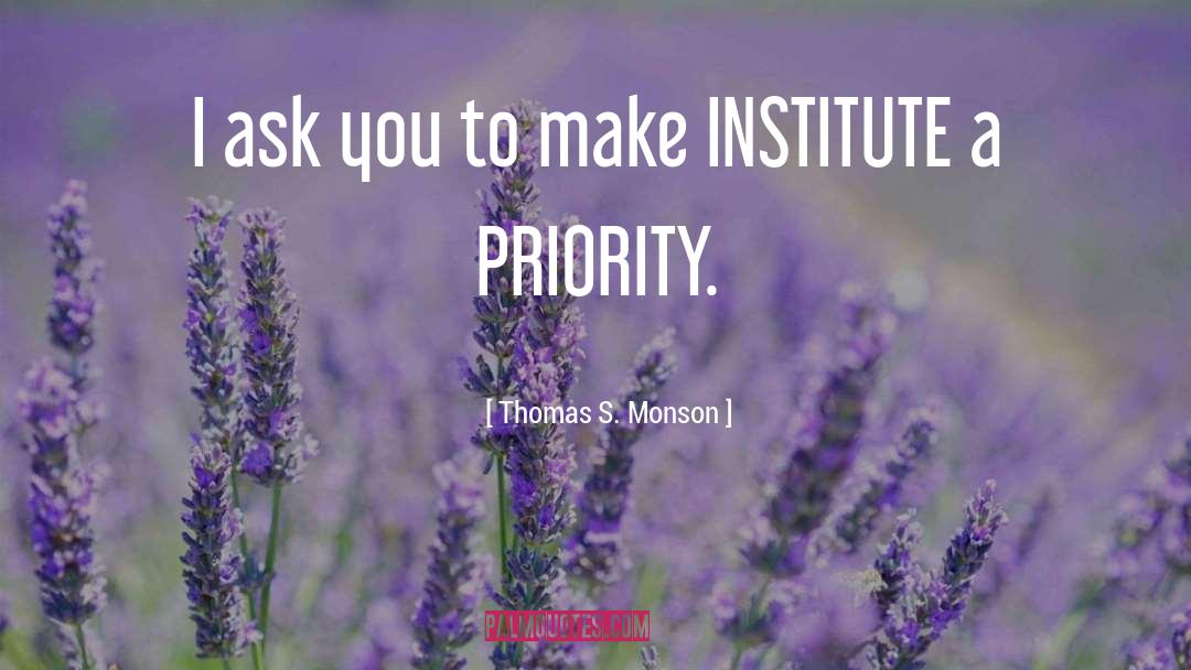 Mosbacher Institute quotes by Thomas S. Monson