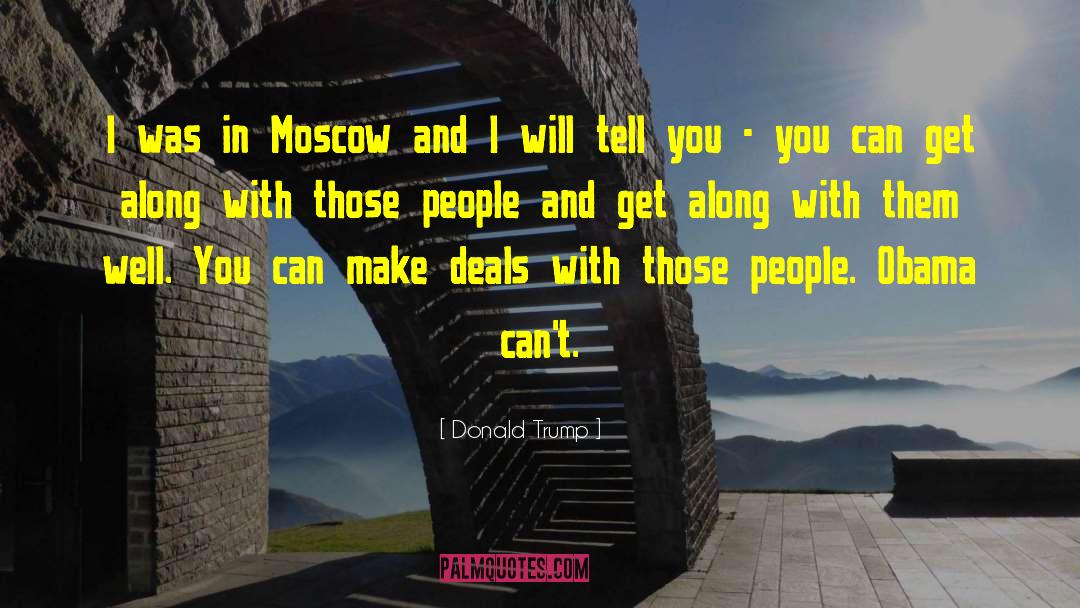 Moscow quotes by Donald Trump