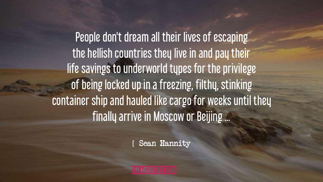 Moscow quotes by Sean Hannity