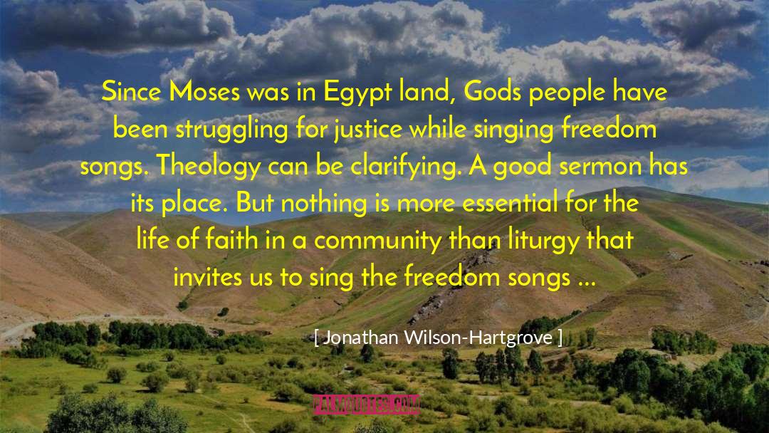 Moses quotes by Jonathan Wilson-Hartgrove