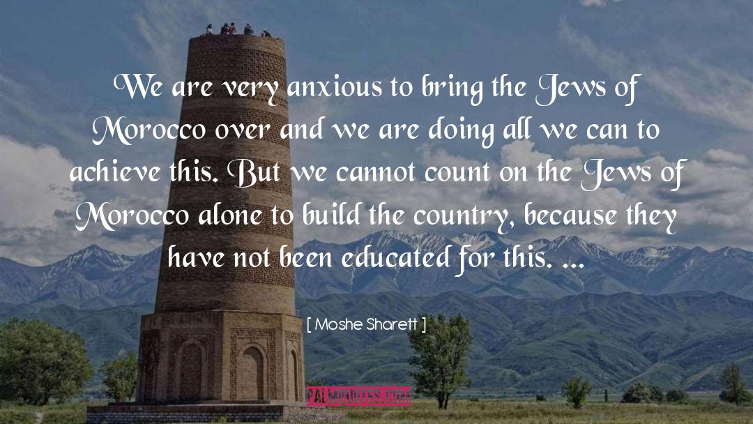 Moshe quotes by Moshe Sharett